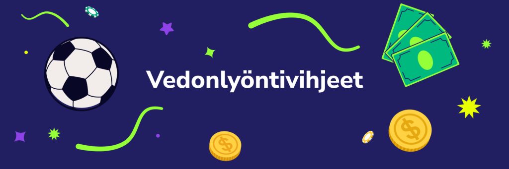 Vedonlyöntivihjeet