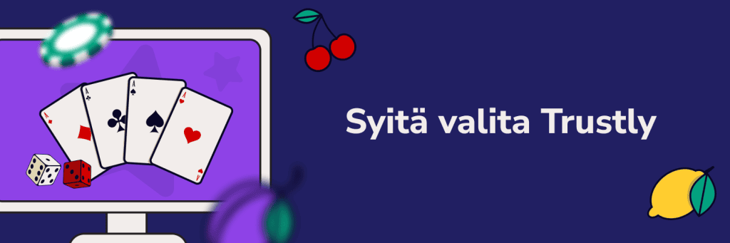 Syitä valita Trustly