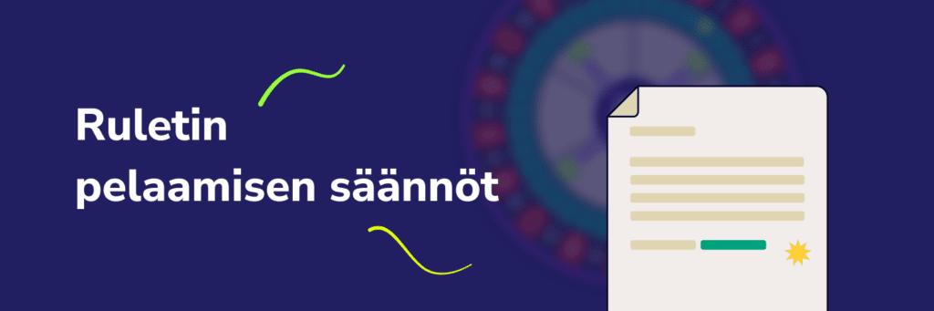 Ruletin pelaamisen säännöt