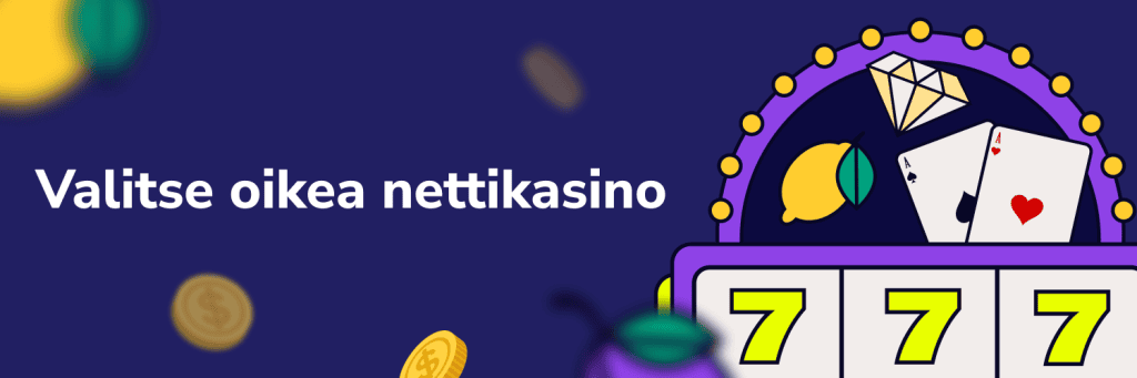 Valitse oikea nettikasino