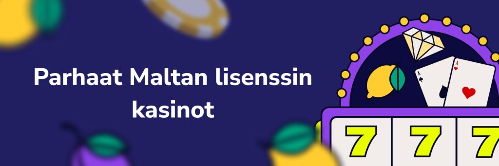 Parhaat Maltan lisenssin kasinot