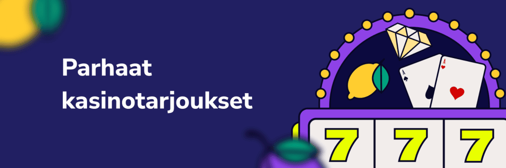 Parhaat kasinotarjoukset
