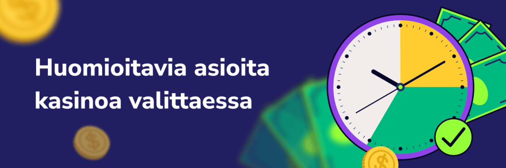 Huomioitavia asioita kasinoa valittaessa