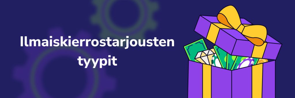 Ilmaiskierrostarjousten tyypit