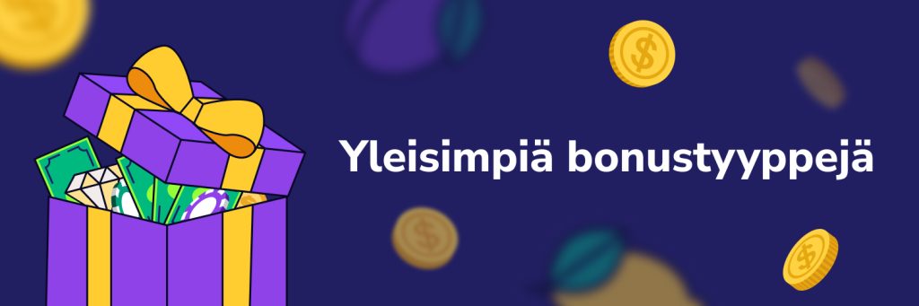 Yleisimpiä bonustyyppejä