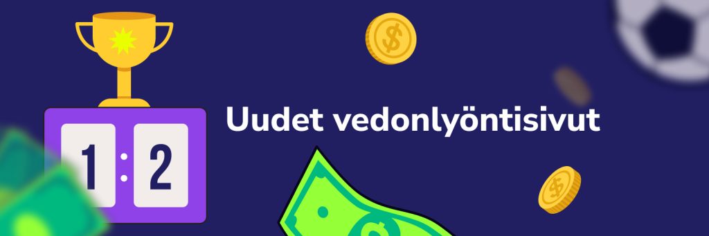 Uudet vedonlyöntisivut
