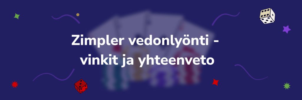 Zimpler vedonlyönti vinkit ja yhteenveto