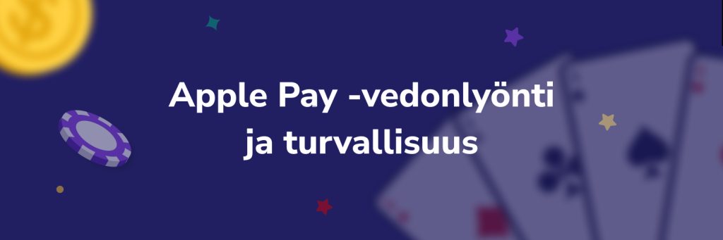 Apple Pay vedonlyönti ja turvallisuus