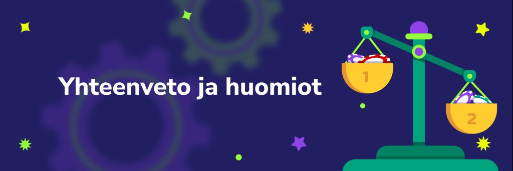 Yhteenveto ja huomiot